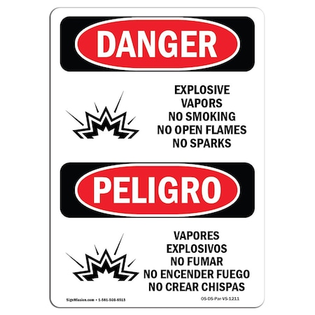 OSHA Danger, Explosive Vapors No Smoking Bilingual, 18in X 12in Decal